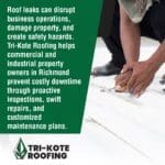 A roofer in work pants and bare feet uses a tool to work on a white commercial roof, while text explains how Tri-Kote Roofing helps Richmond property owners prevent downtime with inspections, repairs, and maintenance. The "Tri-Kote Roofing" logo is in the bottom left corner.